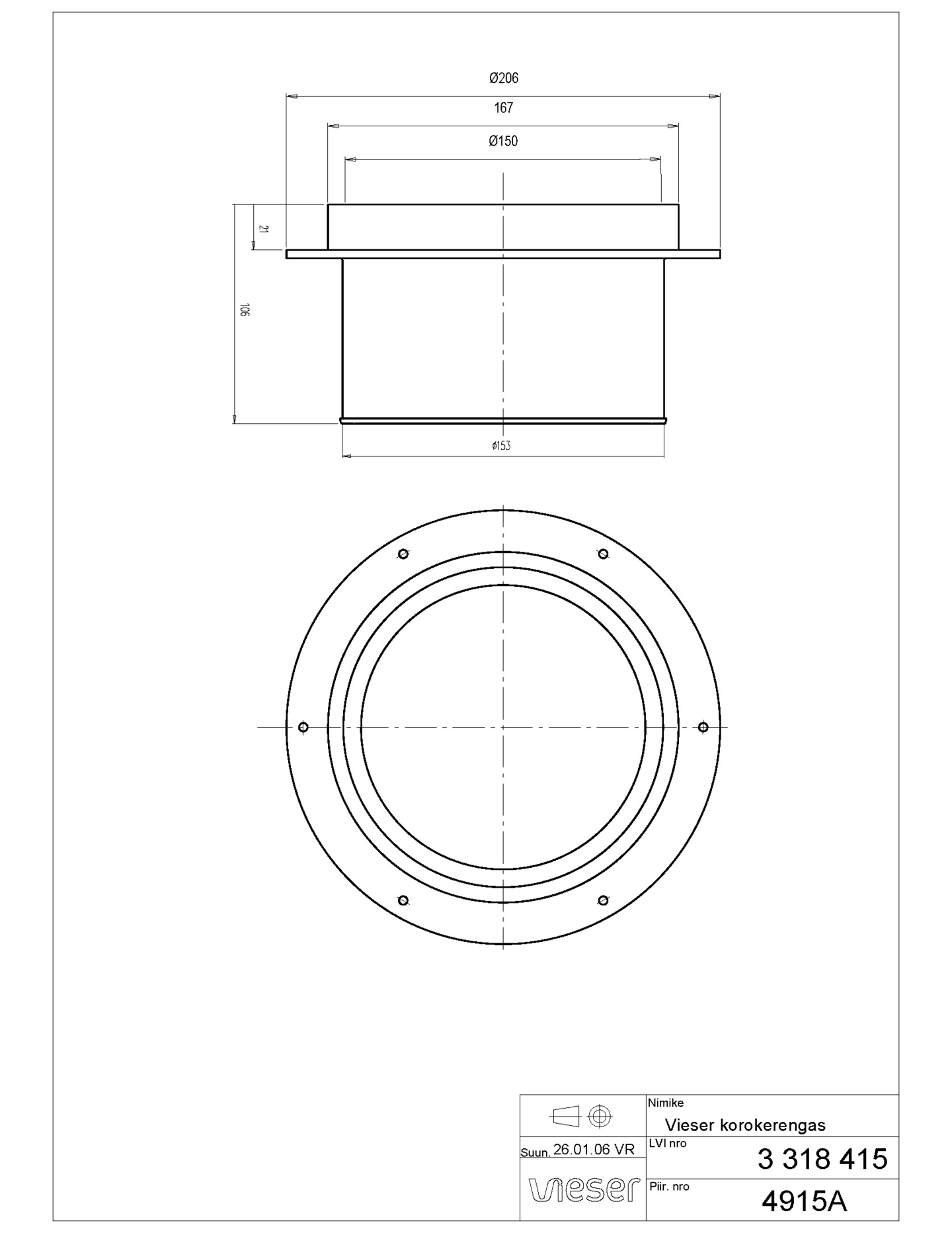 Lattiakaivon korokerengas 150 Vieser