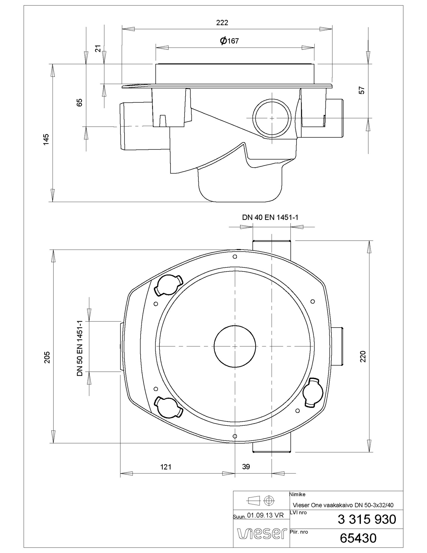 Lattiakaivo Vieser One vaaka DN50 3x32/40 ilman valutukea