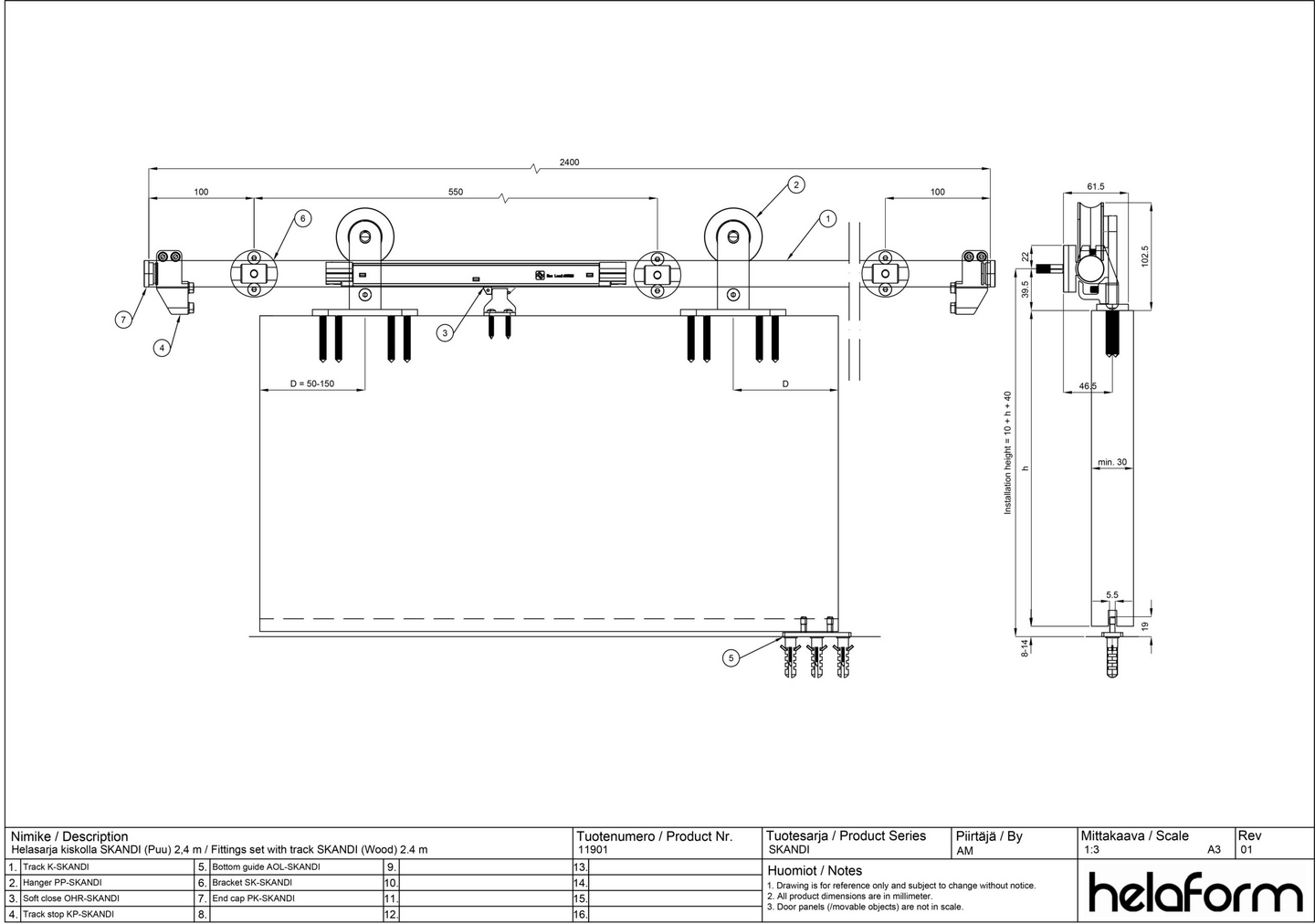 Helasarja Helaform SKANDI kiskolla 2,4 m puuovelle