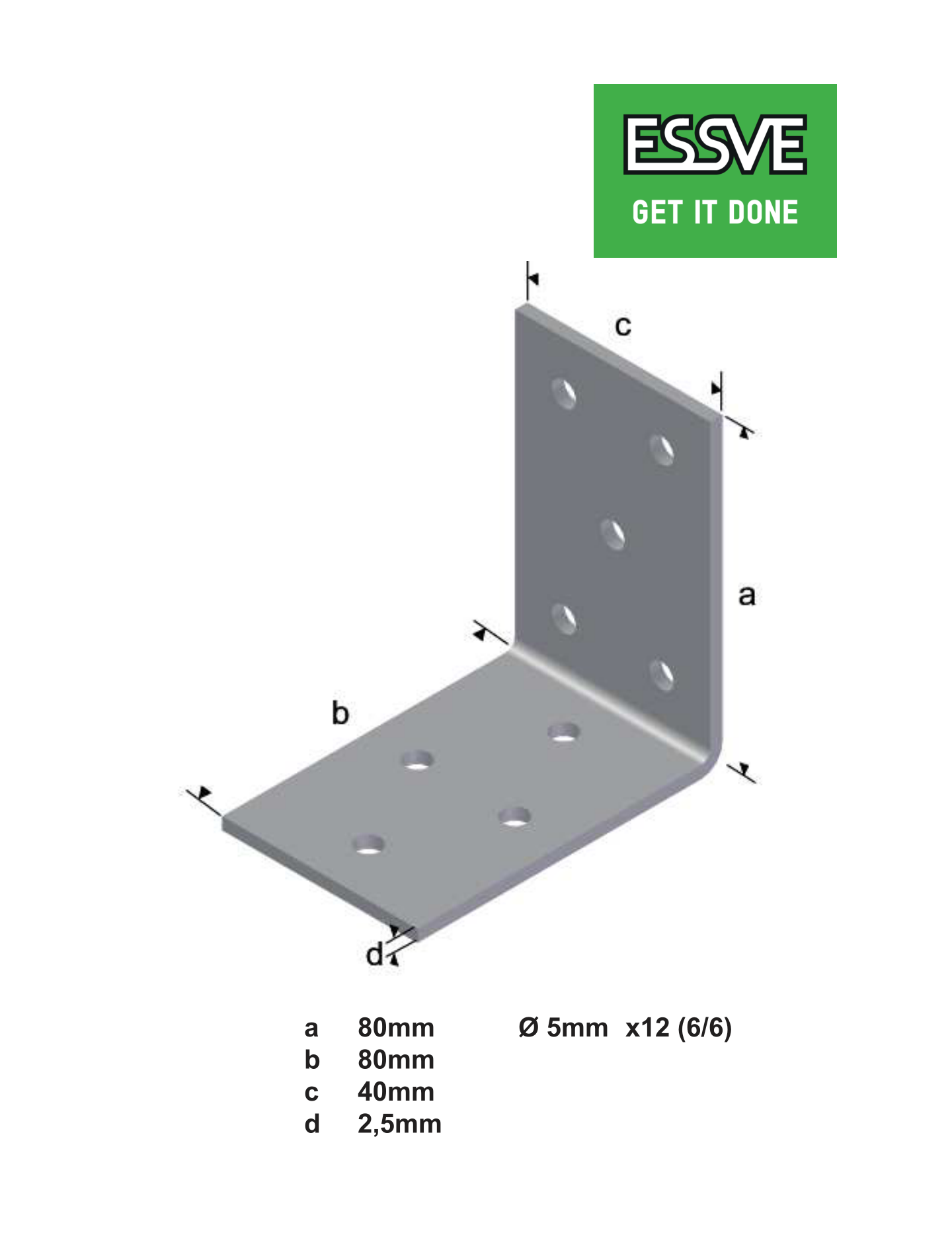 SPIKPLÅTSVINKEL ESSVE 80X80X40X2,5MM