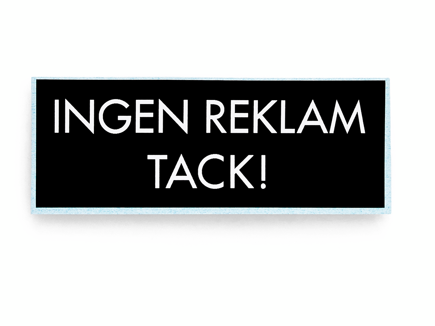 DEKAL 797 INGEN REKLAM SVART "797 ""INGEN REKLAM"" SVART SB