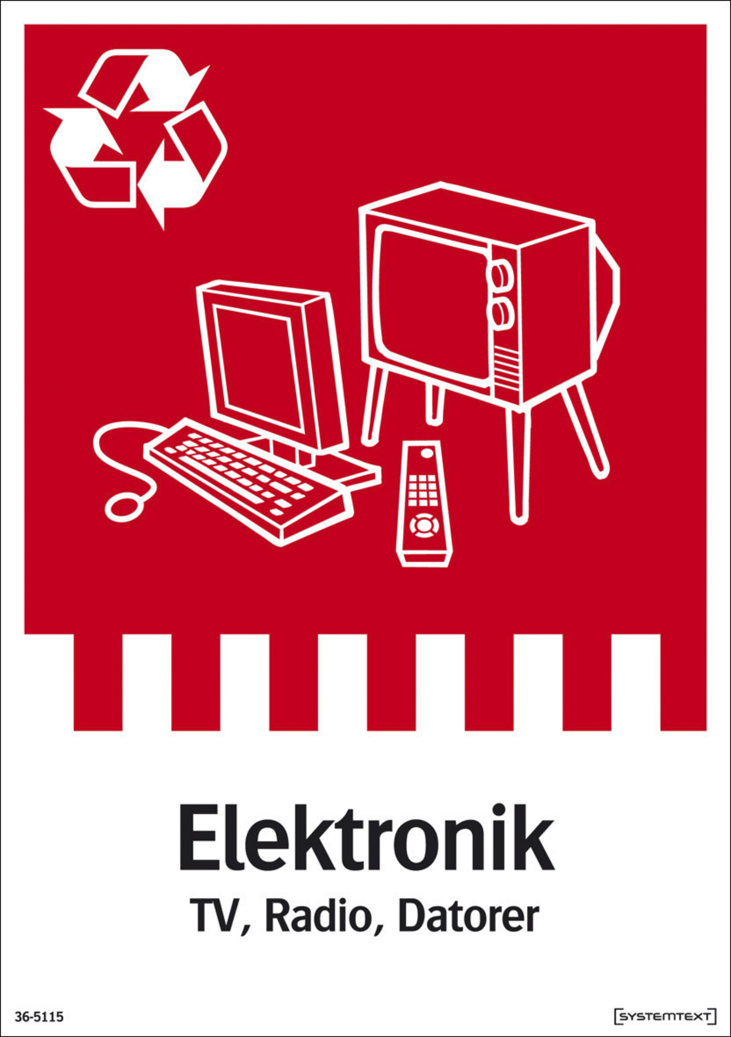 SKYLT 365115 MILJÖ ELEKTRONIK