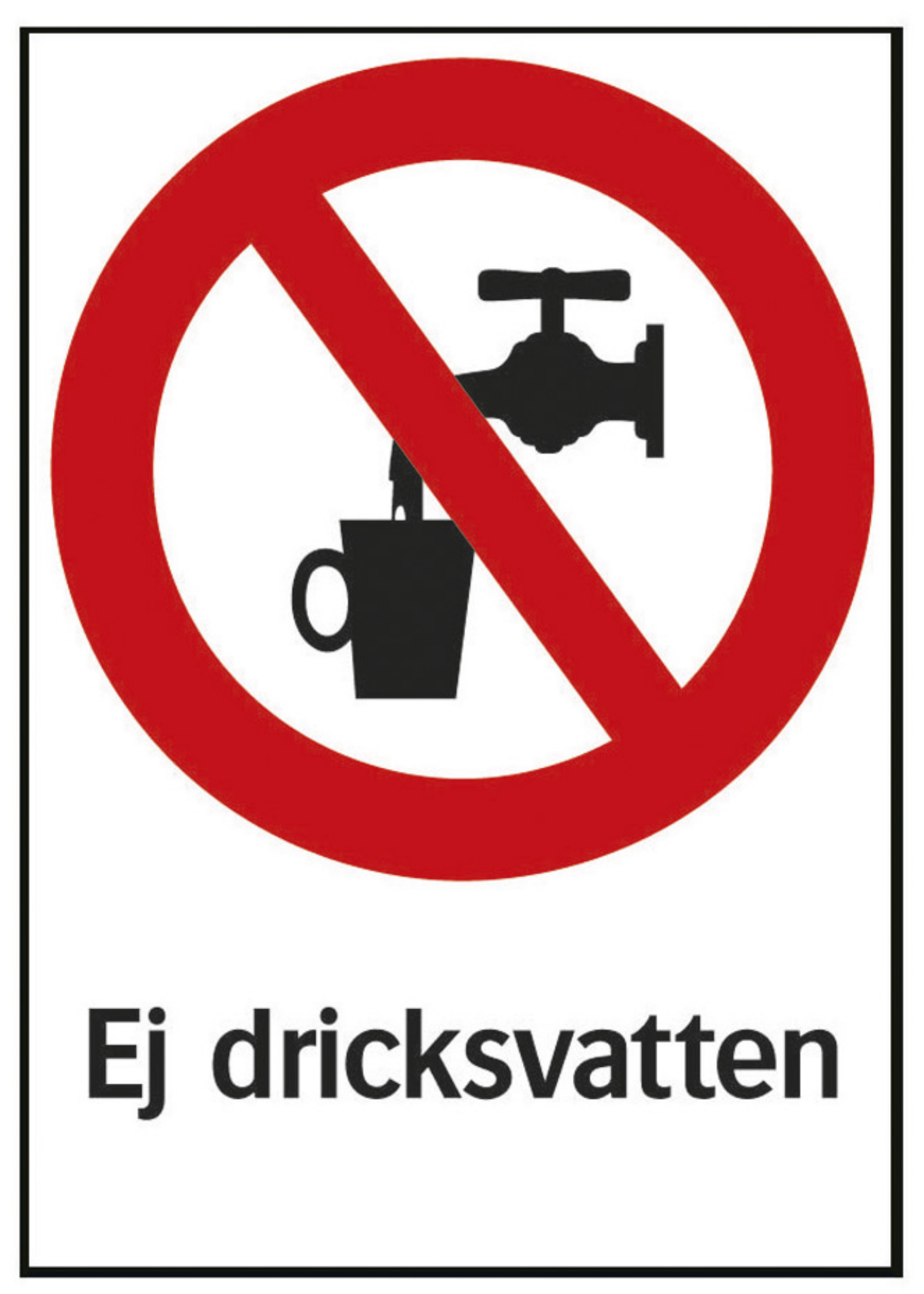 SKYLT 347114 FÖRBUD EJ