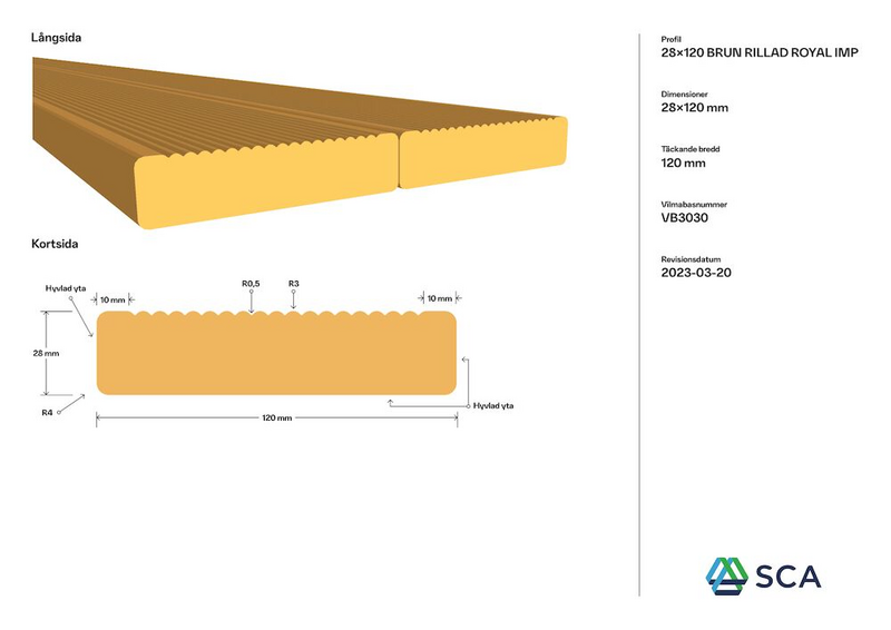 TRALL SCA ROYAL BRUN 28X120X4200, RILLAD