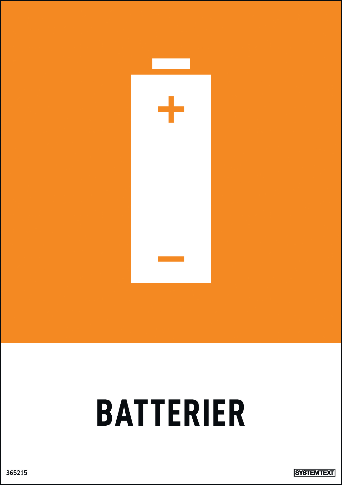 SKYLT 365215 MILJÖ BATTERIER