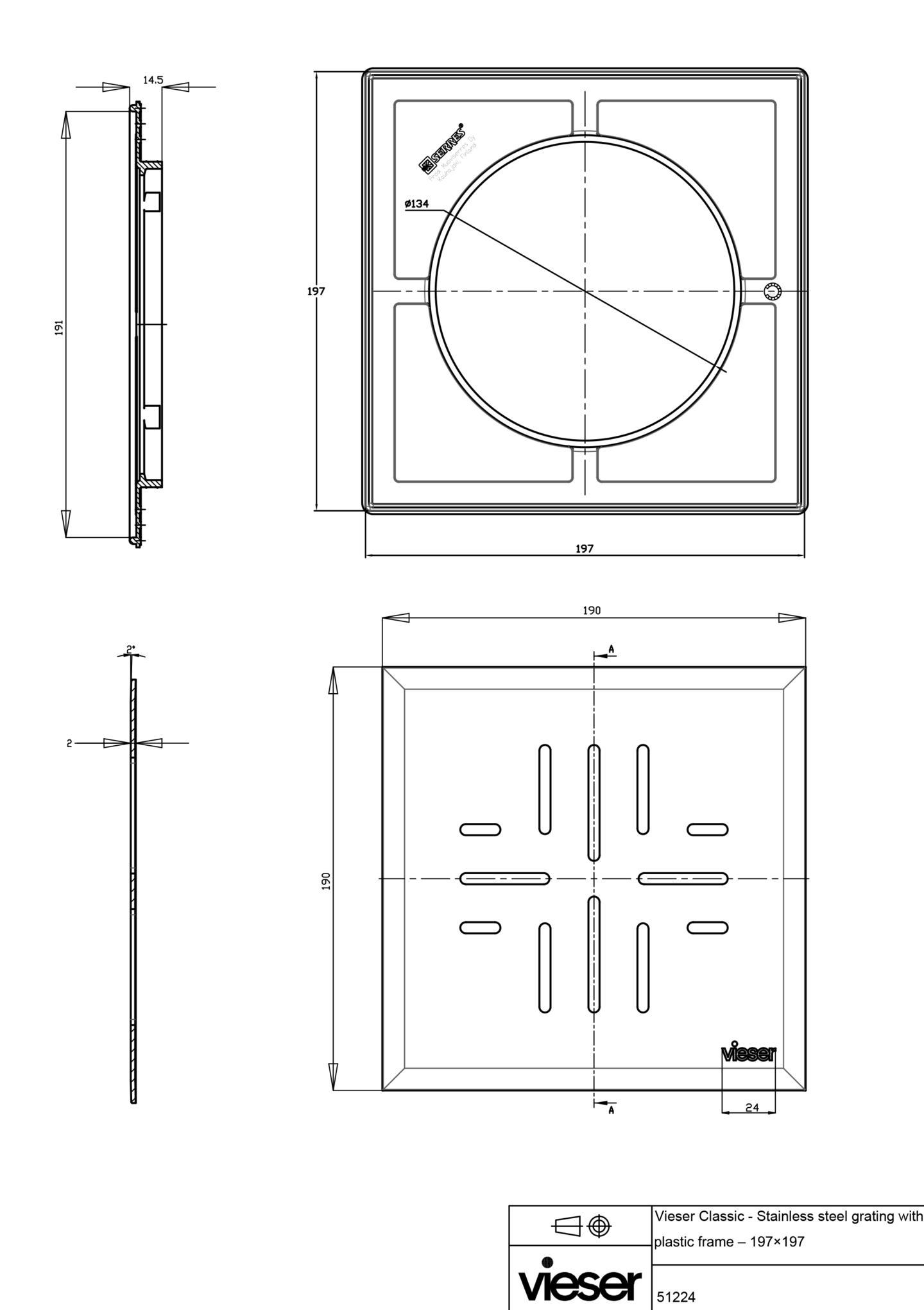Neliökansi Vieser Classic 197x197mm ruostumaton