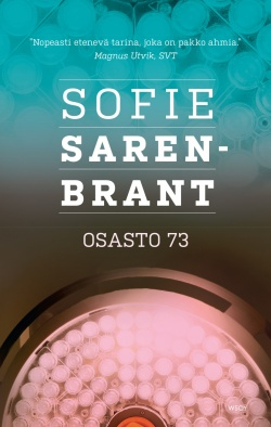 Sarenbrant, Osasto 73