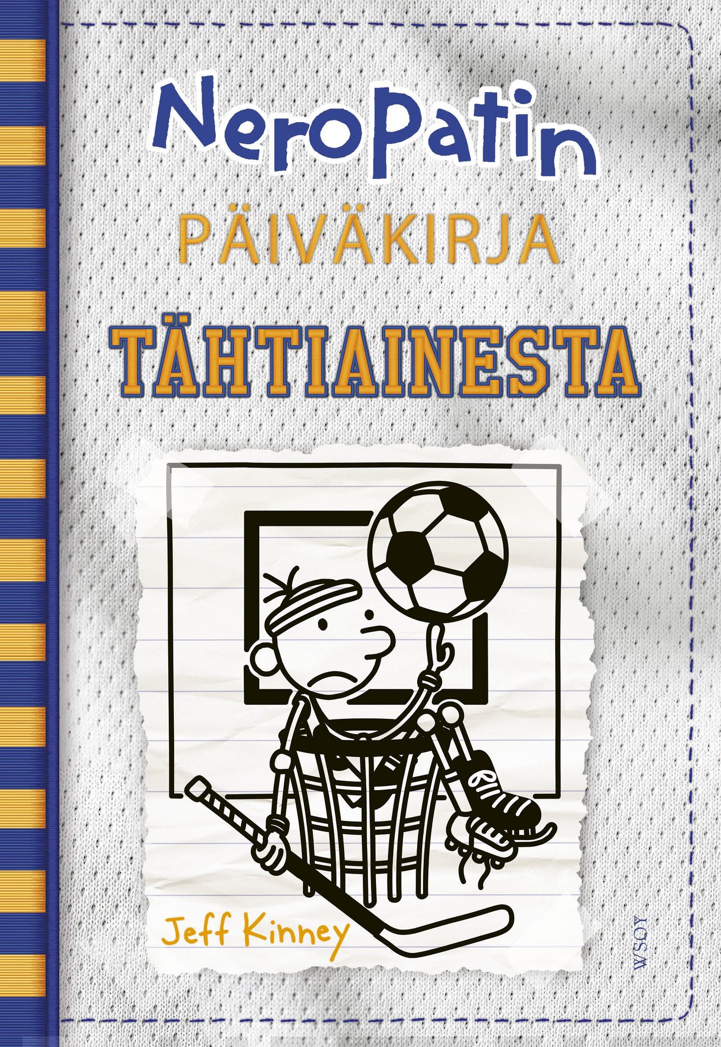 Kinney, Neropatin päiväkirja 16: Tähtiainesta