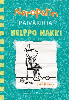 Kinney, Neropatin päiväkirja 18: Helppo nakki