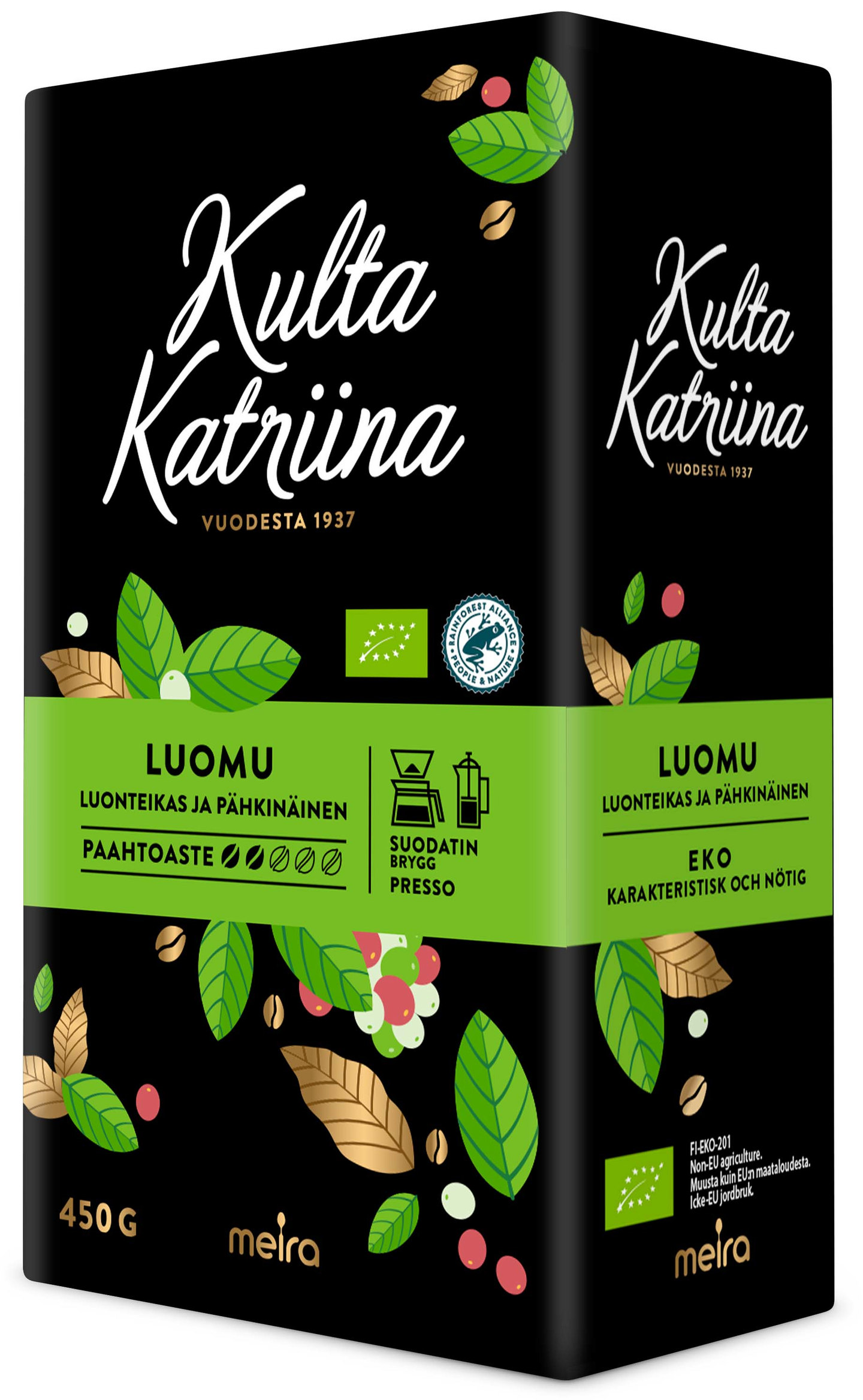 Kulta Katriina Luomu suodatinkahvi RFA 450g 1/4LAVA