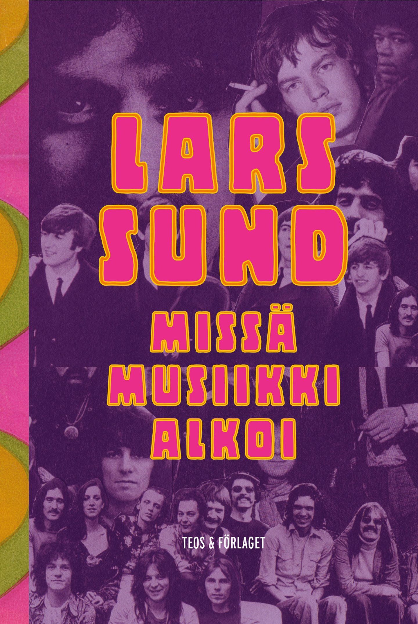 Lars Sund, Missä musiikki alkoi | K-Ruoka Verkkokauppa